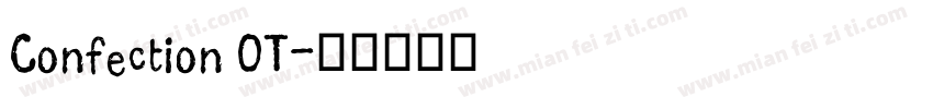 Confection OT字体转换